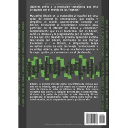 Mastering Bitcoin: Traducción al español de la guía completa del mundo de bitcoin y blockchain